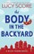 Score, L: Body in the Backyard