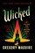 Maguire, G: Wicked