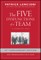 The Five Dysfunctions of a Team