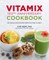 Vitamix 100th Anniversary Cookbook