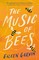 The Music of Bees