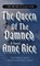 The Vampire Chronicles 03. The Queen of the Damned