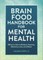 Brain Food Handbook for Mental Health