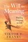 Frankl, V: Will to Meaning