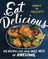 Prescott, D: Eat Delicious