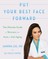 Lee, S: Put Your Best Face Forward