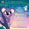 Fielding, R: Ten Minutes to Bed: Where's Little Koala?