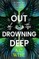 Wise, A: Out of the Drowning Deep