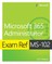 Thomas, O: Exam Ref MS-102 Microsoft 365 Administrator