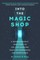 Doty, J: Into the Magic Shop