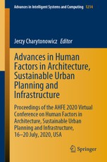 Advances in Human Factors in Architecture, Sustainable Urban Planning and Infrastructure