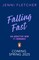 Fletcher, J: Falling Fast
