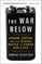 The War Below