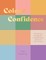Sowerby, J: Colour Confidence