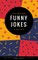 Funny Jokes