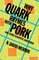 Mermin, N: Why Quark Rhymes with Pork