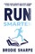 Run Smarter