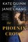 Quinn, K: Phoenix Crown