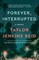 Forever, Interrupted