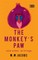 The Monkey's Paw And Other Writings