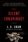 Shaw, L: Silent Conspiracy