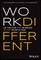 Bravery, K: Work Different