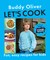 Oliver, B: Let's Cook