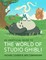 Leader, M: Unofficial Guide to the World of Studio Ghibli