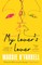 O'Farrell, M: My Lover's Lover