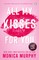 Murphy, M: All My Kisses for You
