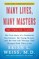 Many Lives, Many Masters