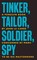 Carré, J: Tinker, Tailor, Soldier, Spy