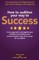 How To Audition Your Way To Success