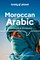 Andjar, B: LP Moroccan Arabic Phrasebook