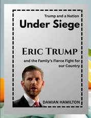 Trump and a Nation Under Siege
