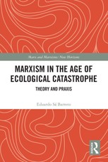 Marxism in the Age of Ecological Catastrophe