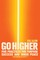 Big Sean: Go Higher