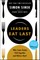 Leaders Eat Last
