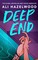 Hazelwood, A: Deep End