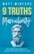 Winters, M: 9 Truths Every Boy Should Know About Masculinity