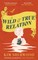Sherwood, K: Wild & True Relation