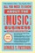 All You Need to Know about the Music Business