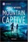 Mountain Captive