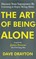 Drayton, D: Art of Being Alone