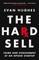 The Hard Sell