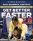 Bambrick-Santoyo, P: Get Better Faster 2.0