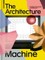 The Architecture Machine