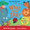 Donaldson, J: Who's at the Zoo? A What the Ladybird Heard Bo