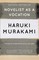 Murakami, H: Novelist as a Vocation