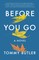 Butler, T: Before You Go